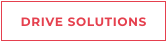 DRIVE SOLUTIONS